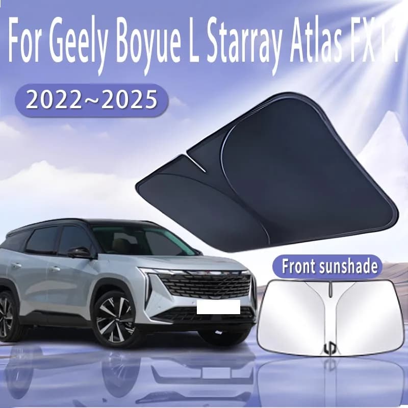 Visiera parasole per auto per Geely Boyue L Starray Atlas FX11 2022 ~ 2025 Parabrezza anteriore Parasole Isolamento termico Raffreddamento Accessori auto