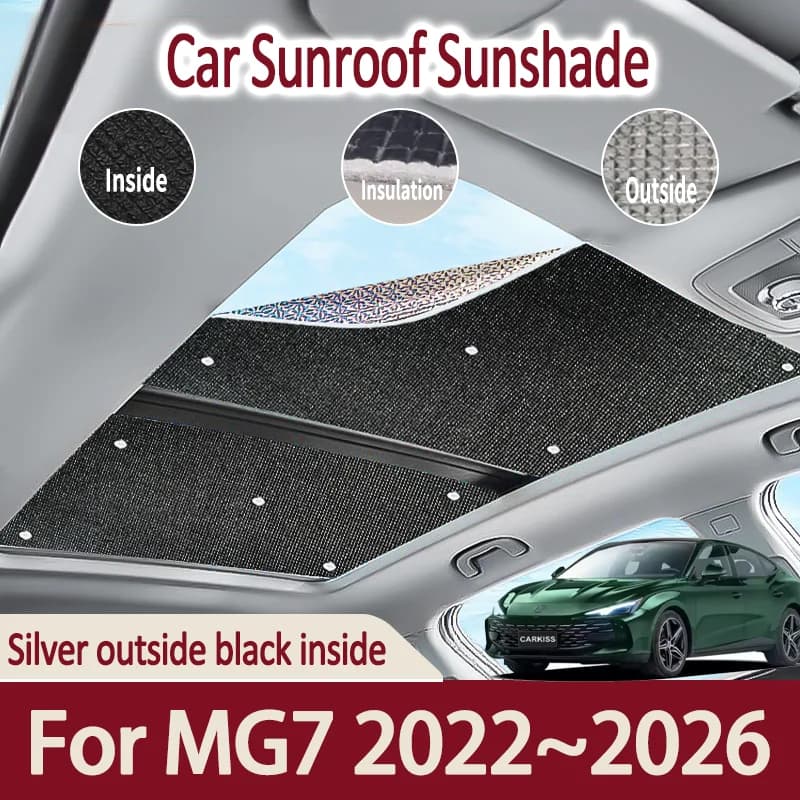 Auto Roof Openable Sun Curtains For MG7 2022 ~ 2026 2023 2024 2025 MK2 Auto Lighthouse Solar Protection Roof Thermal Insulation Anti-UV Accessories