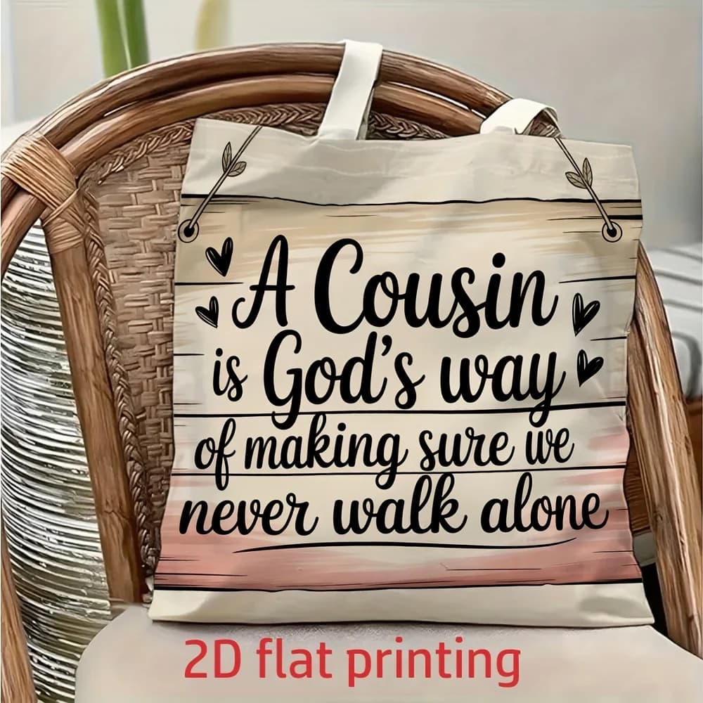 1 pezzo di borsa a tracolla in tela con scritta "A Cousin Is God's Way of Making Sure We Never Walk Alone", borsa tote leggera e pieghevole con tracolla fissa, borsa per la spesa riutilizzabile, regalo perfetto per pendolarismo, viaggi, shopping, scuola e vacanze