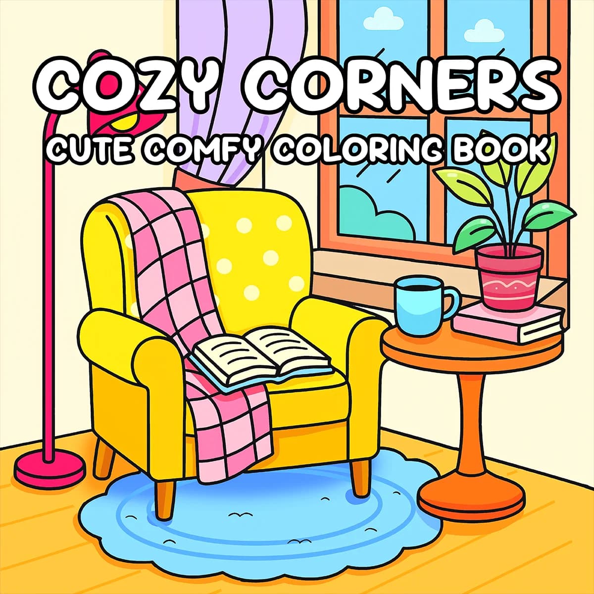 Cozy Corner Cute Comfy Coloring Book for Adults & Teens Featuring Suitable for beginners Stress-Relieving Painting Drawing Book