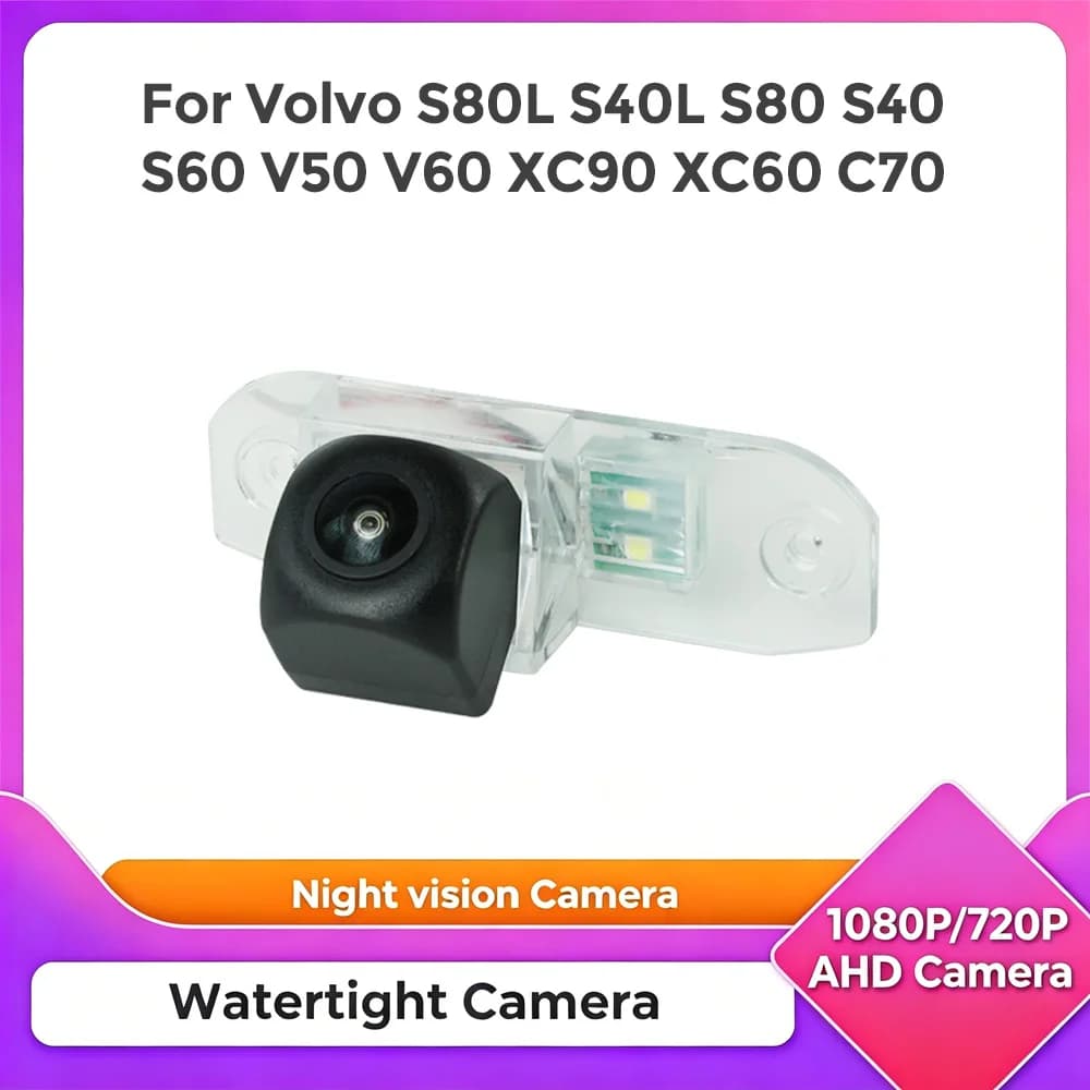 AHD 1080P 720P 170° Night Vision Car Rear View Camera For Volvo S80L/S40L/S80/S40/S60/V50 V60/XC90/XC60/C70 Reverse Waterproof
