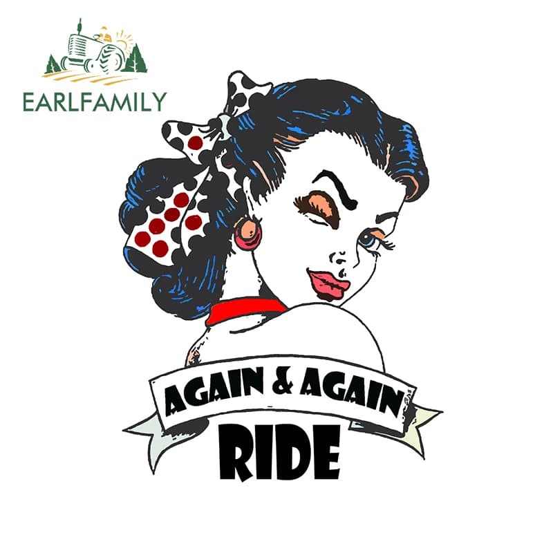 EARLFAMILY 13cm x 10.2cm for Pin up girl Moto Ride again and again Vinyl Car Sticker Air Conditioner decal decoration waterproof