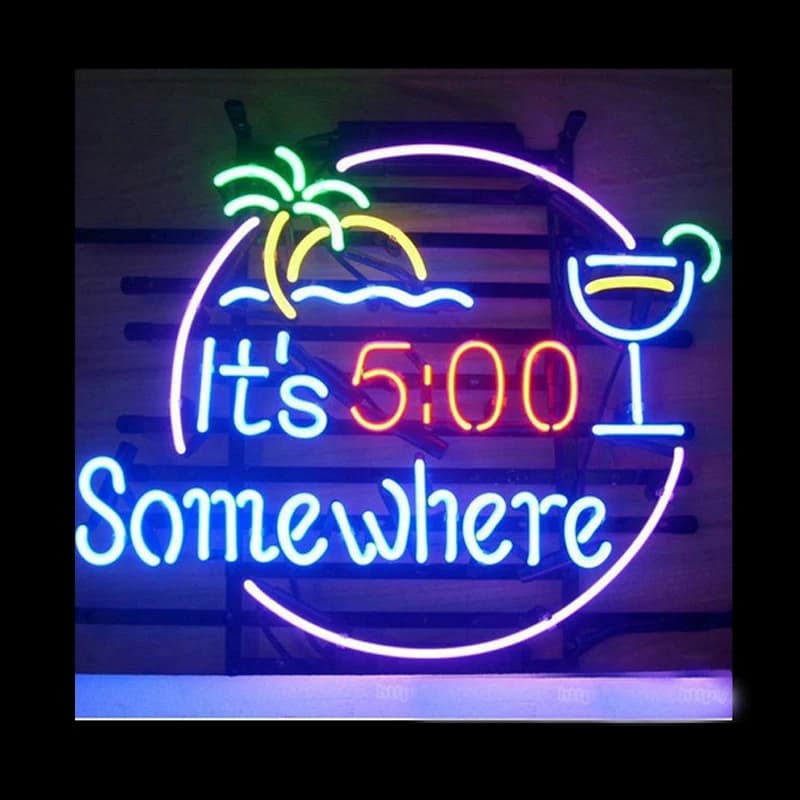 È 5:00 Da qualche parte Insegna al neon Luce personalizzata fatta a mano in vero tubo di vetro Bar Club Negozio Motel Pubblicità Display Decorazione da parete 17 "X 14"