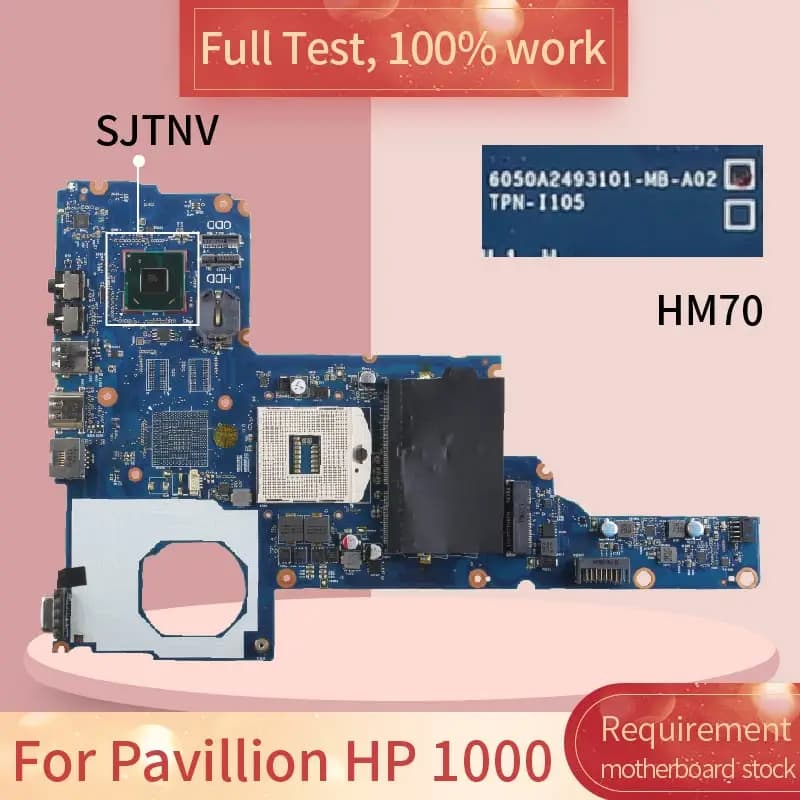 For Pavillion HP 1000 6050A2493101 SJTNV HM70 DDR3 Notebook motherboard Mainboard full test 100% work