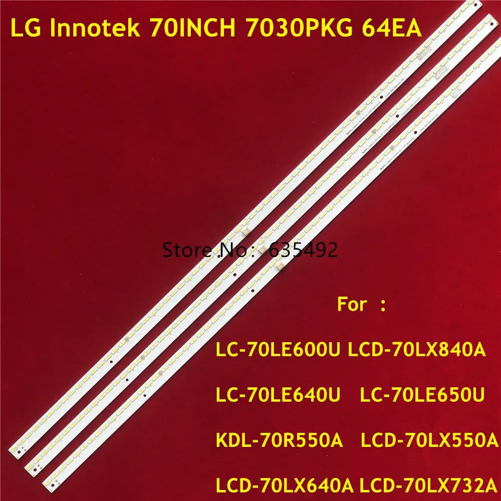 3PCS Striscia LED per 70 POLLICI 7030PKG 64EA 01CVB058A002 QPWBL0028GPZZ KDL-70R550A LC-70LE600U LC-70LE640U 70LE650U LC-70LE660U