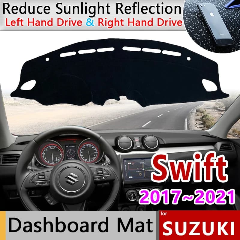 Auto Cruscotto Copertura Cruscotto Zerbino Tappeto Dashmatper per Suzuki Swift A2L 2017 ~ 2021 2018 Pad Parasole Cuscino Mantello Accessori