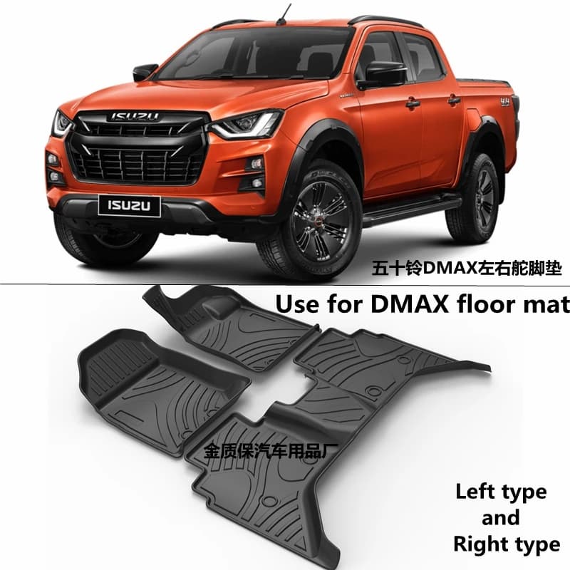 Use for ISUZU DMAX car custom for all seasons TPO car mat right hand RHD LHD ISUZU DMAX car waterproof car mat DMAX car mat