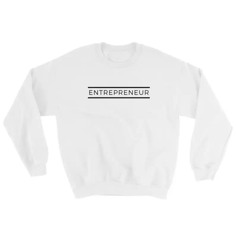 Sugarbaby New Arrival Entrepreneur Sweatshirt Long Sleeved Fashion Tumblr Jumper Aesthetic Clothing Grunge Outfits Drop Shipping