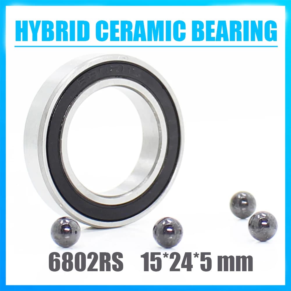 6802 Hybrid Ceramic Bearing 15x24x5 mm ABEC-1 1PC Bicycle Bottom Brackets & Spares 6802RS Si3N4 Ball Bearings