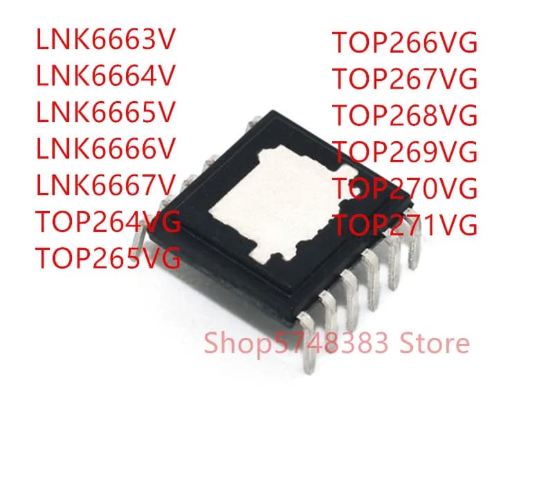 10PCS LNK6663V LNK6664V LNK6665V LNK6666V LNK6667V TOP264VG TOP265VG TOP266VG TOP267VG TOP268VG TOP269VG TOP270VG TOP271VG