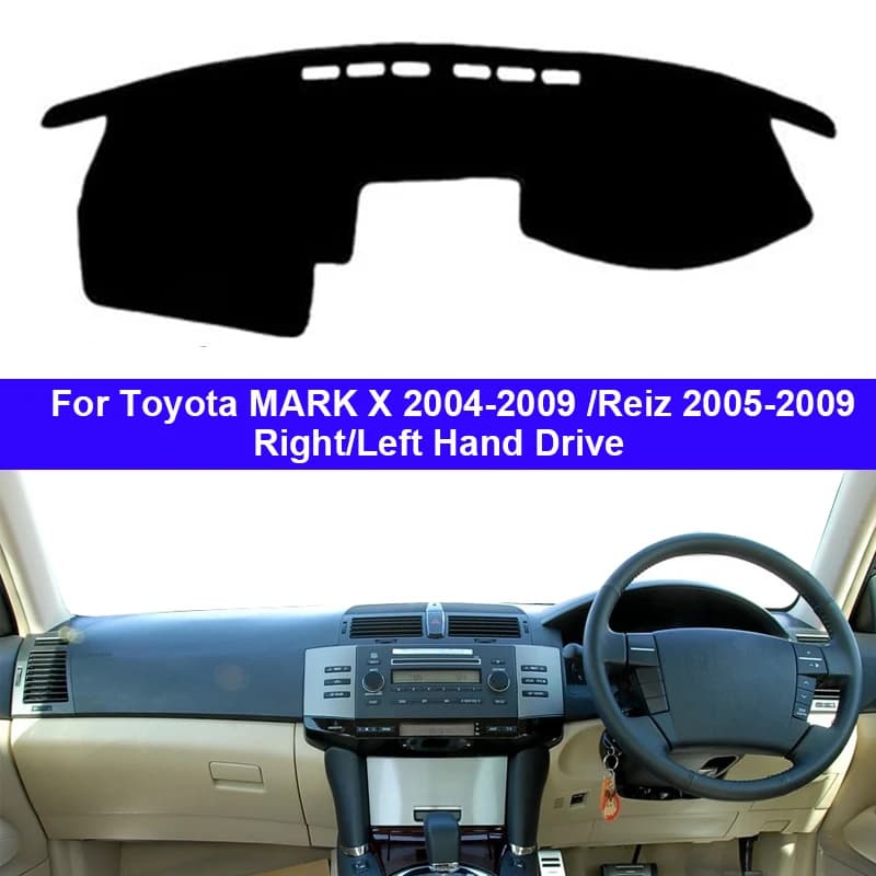 Auto Cruscotto Copertura Dash Zerbino Tappeto Mantello Per Toyota MARK X 2004 - 2009 Reiz 2005 - 2009 Auto Parasole Anti-Sun UV Anti-sporco
