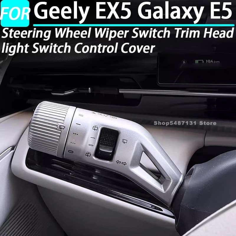 Volante dell'auto Tergicristallo Interruttore Trim Faro Interruttore di Controllo Della Copertura per Geely EX5 Galaxy E5 Accessori Interni 2024 2025 2026