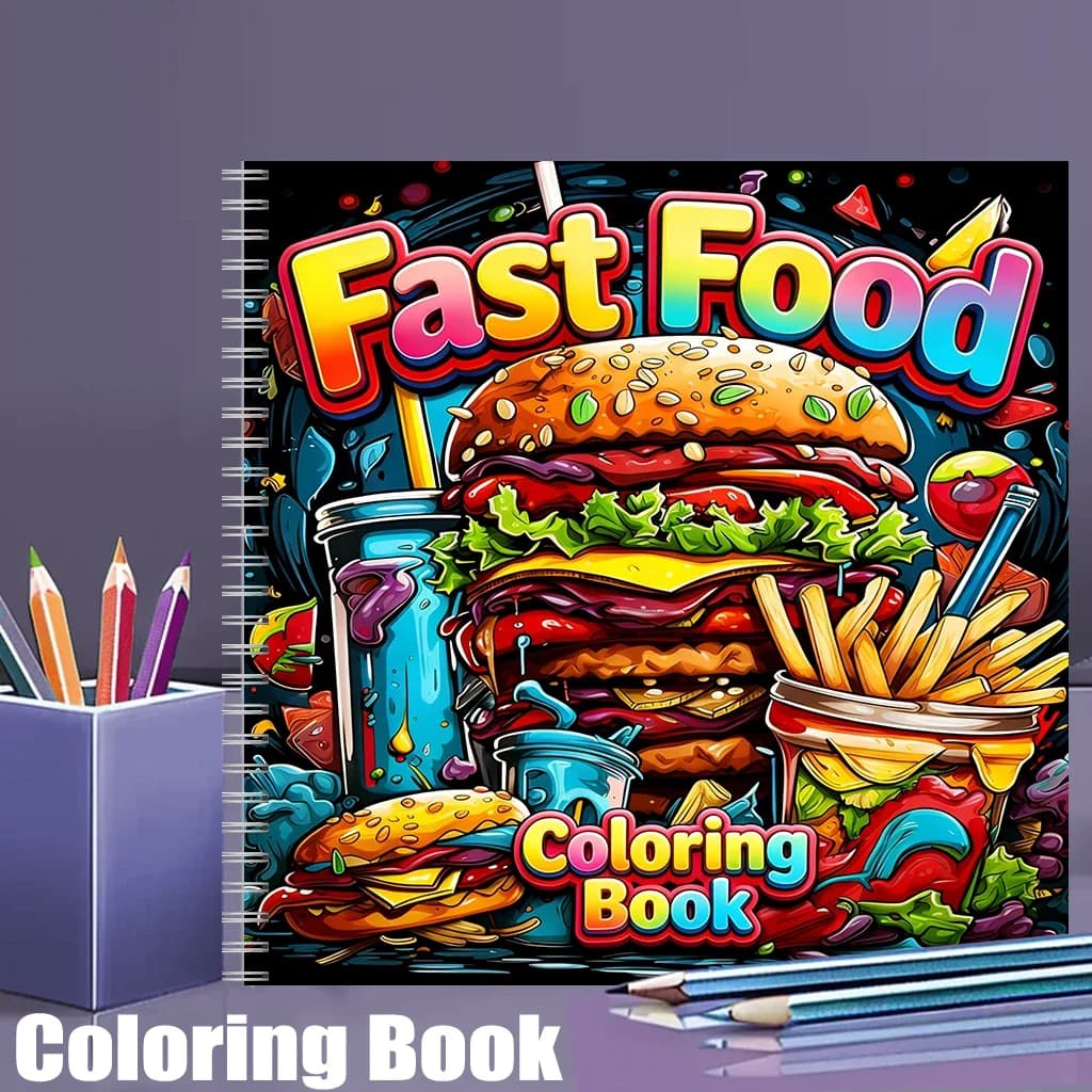 Fast Food Coloring Book for Adults, Cute Drawing Pages, Stress Relief, Birthday Gift & Back to School Art Supplies