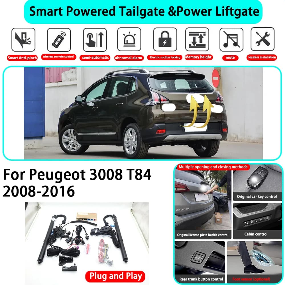 for Peugeot 3008 T84 2008-2016 OEM Smart Automatic Powered Tailgate Electric Power Tailgate Lift Kit Key Close Plug and Play