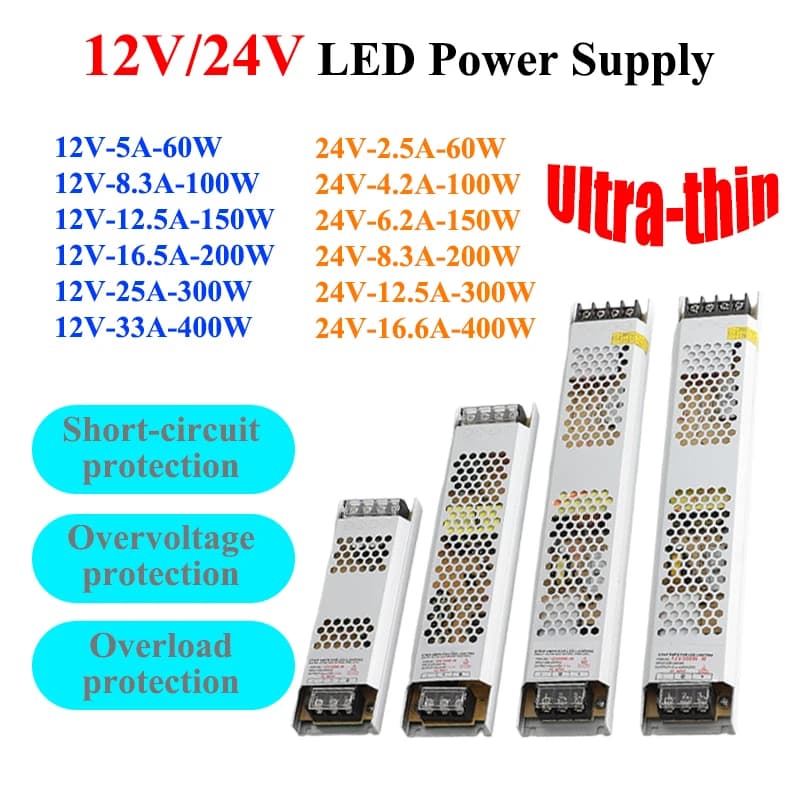 LED Power Supply DC 12V 24V Transformer AC 220V TO DC 12V 24V Power Supply 60W 100W 150W 200W 300W 400W For LED Strip Lamp Bar