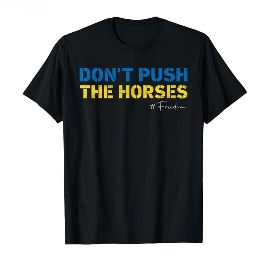 Non spingere i cavalli – Divertente citazione meme per le menti sarcastiche T-shirt Uomo Donna 100_ T-shirt in cotone Top a maniche corte
