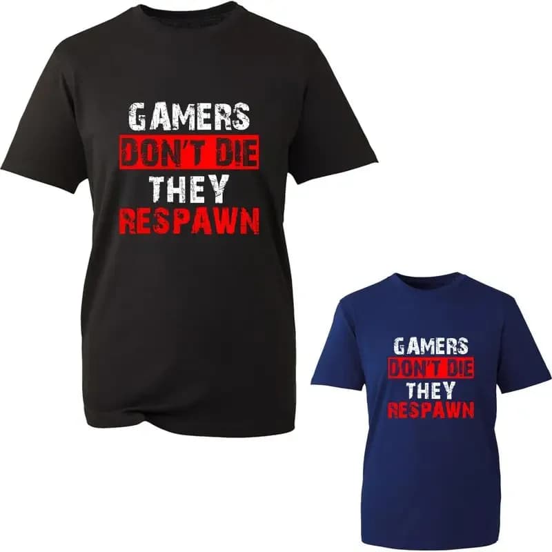 Gamers Don'T Die They Respawn T Shirt Gamer Video Game Funny Gaming Quote Top