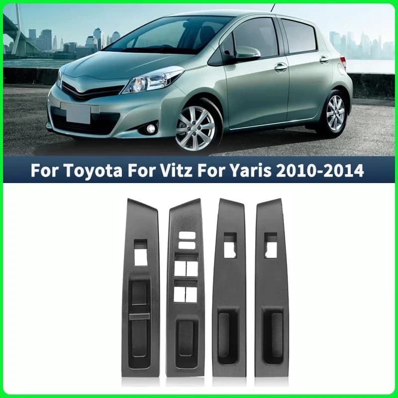 Per Toyota Vitz 2010 2011 2012 2013 2014 74231-52630-C0 74232-52570-C0 RHD Finestra Ascensore Interruttore di Controllo Telaio del Pannello di Copertura