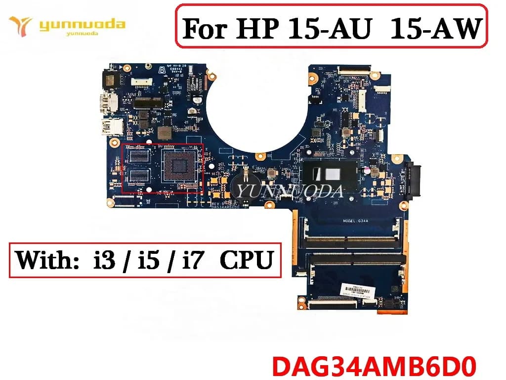 DAG34AMB6D0 For HP 15-AU 15-AW TPN-Q172 Laptop Motherboard With I3-7100U I5-7200U I7-7500U CPU 100% tested
