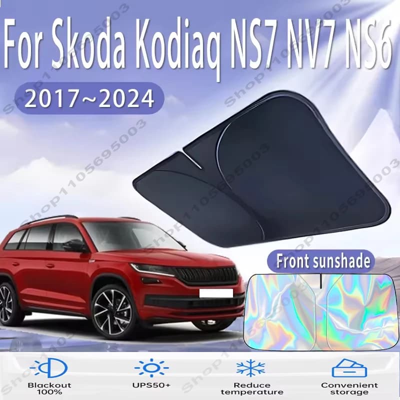 Front Windshield Sun Shade For Skoda Kodiaq NS7 NV7 NS6 17~24 Custom Fit Foldable UV Reflective Sun Heat Protection Car Interior