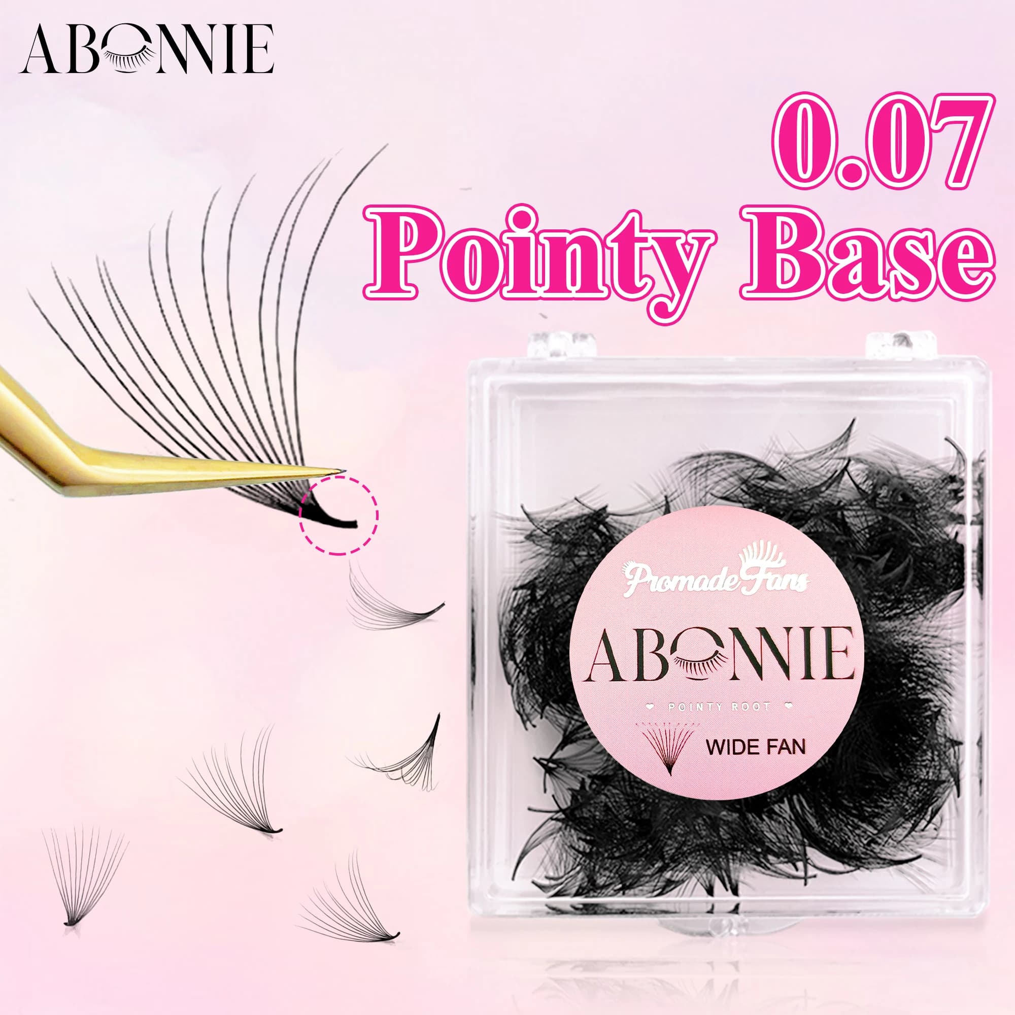 ABONNIE 500 Thin-pointed suction cups Pre-packed with narrow and thin stem 0.05 0.07 Sharp base 6D 8D 10D 20D Extension eyelashes volume