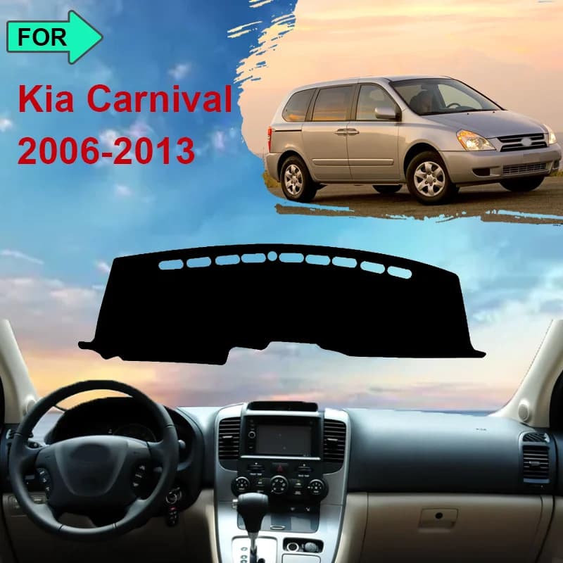 Per Kia Carnival VQ 2006-2013 2012 Cruscotto Zerbino Tappeto Copertura Anti-slip Cuscino Protettivo Evitare La Luce Parasole Accessori Auto
