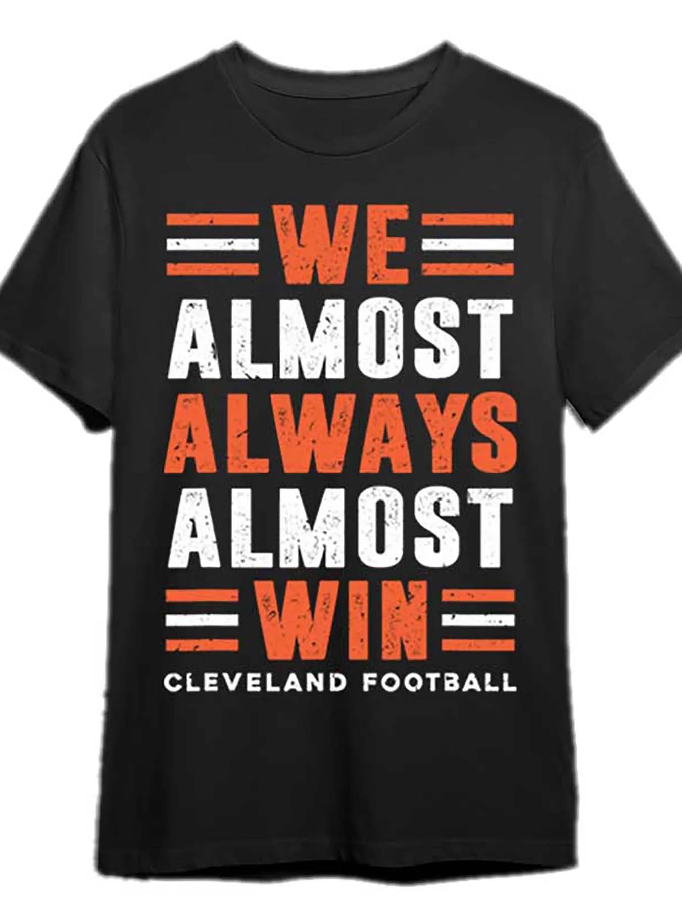 Men's T-shirt with "We Almost Always Win" print - Black base, captivating multicolored text in retro style aged effect