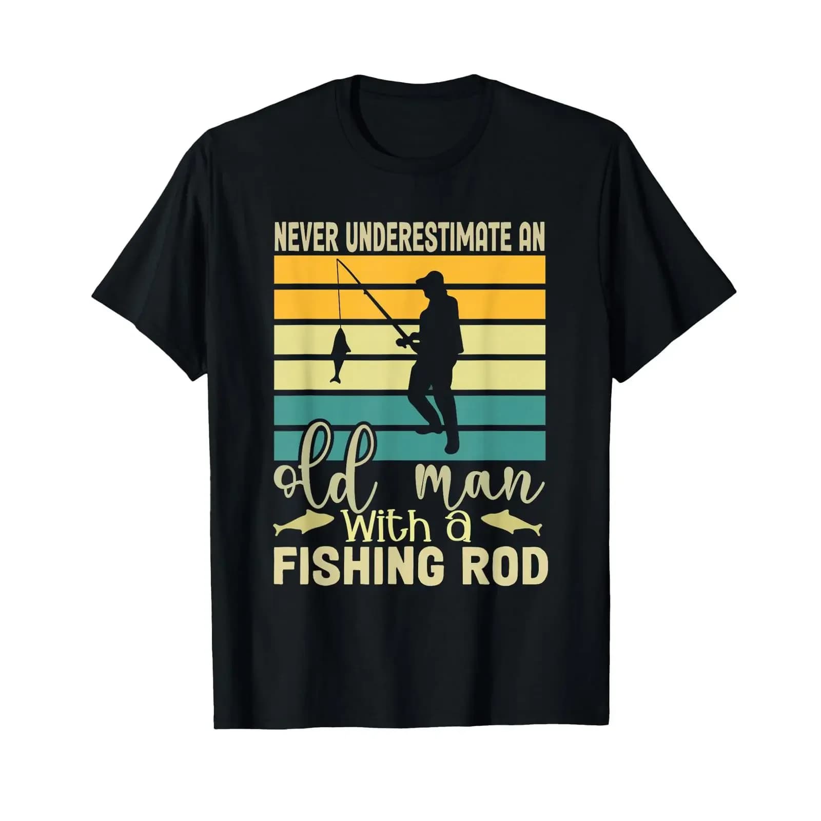 Never Underestimate the Old Man Fishing Rod Angler T Shirt vintage Washed Slightly Stretched Casual graphic Breathable Soft