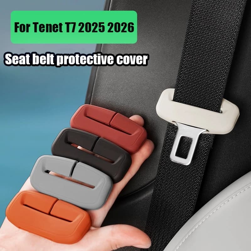 For Tenet T7 2025 2026 Safety belt protective case made of silicone material for car interior protection