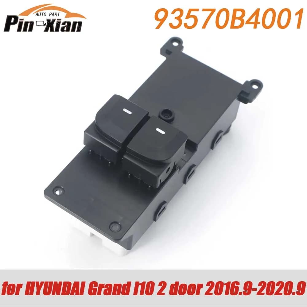 Interruttore di controllo finestrino anteriore sinistro 93570-B4001 per HYUNDAI Grand i10 2 porte 2016.9-2020.9, interruttore regolatore alzacristalli elettrico 93570B4001