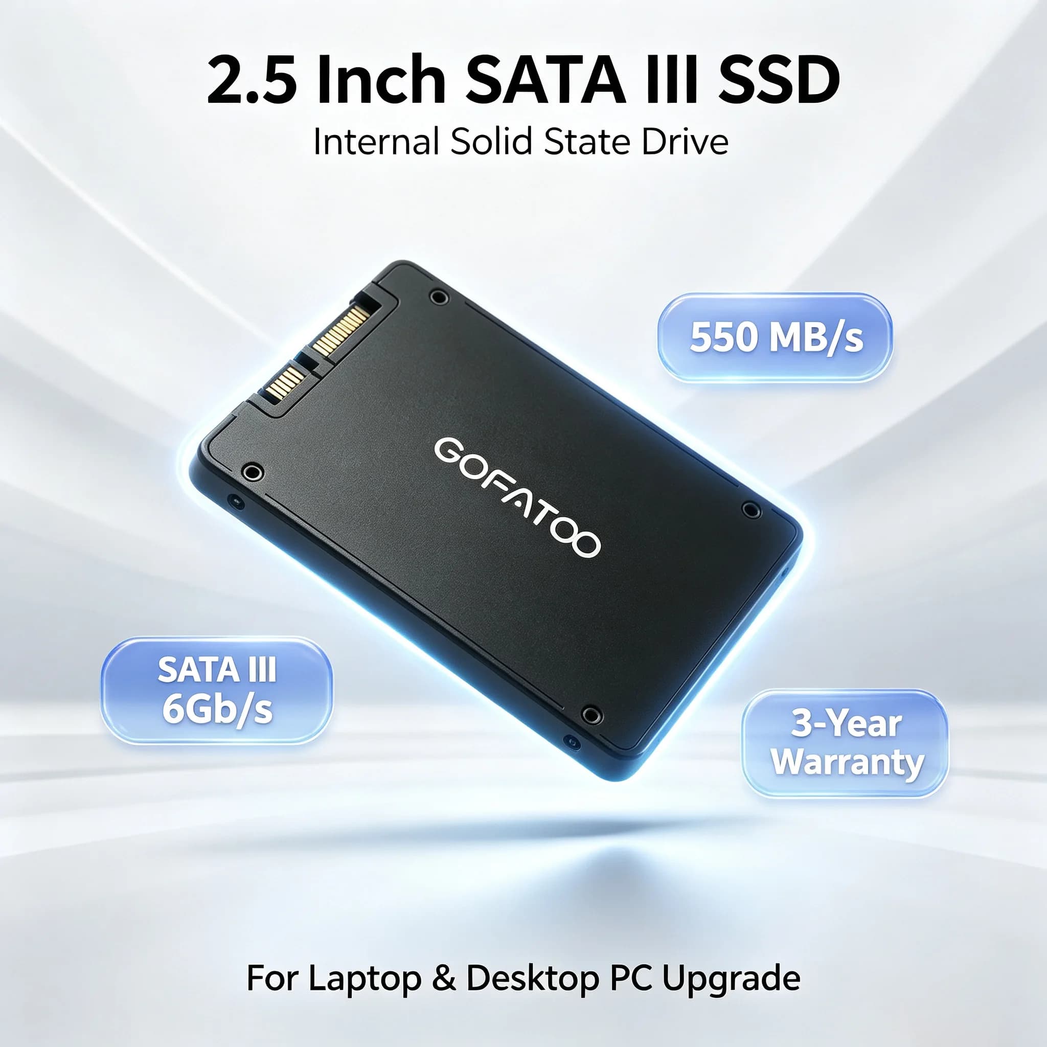 GOFATOO 2.5" SATA III 6Gb/s Internal SSD, Up to 550MB/s High‑Performance 120GB‑512GB For Laptop Desktop PC OS Storage Upgrade