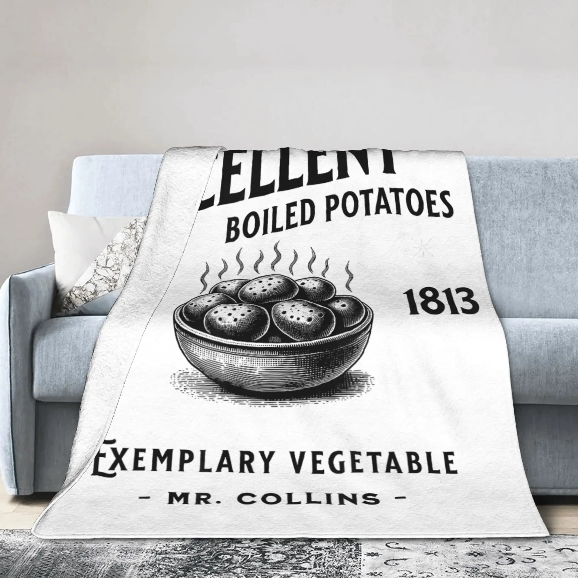 Funny Pride and Prejudice Blanket Flannel Decoration Excellent Boiled Potatoes Portable Soft Throw Blankets for Outdoor