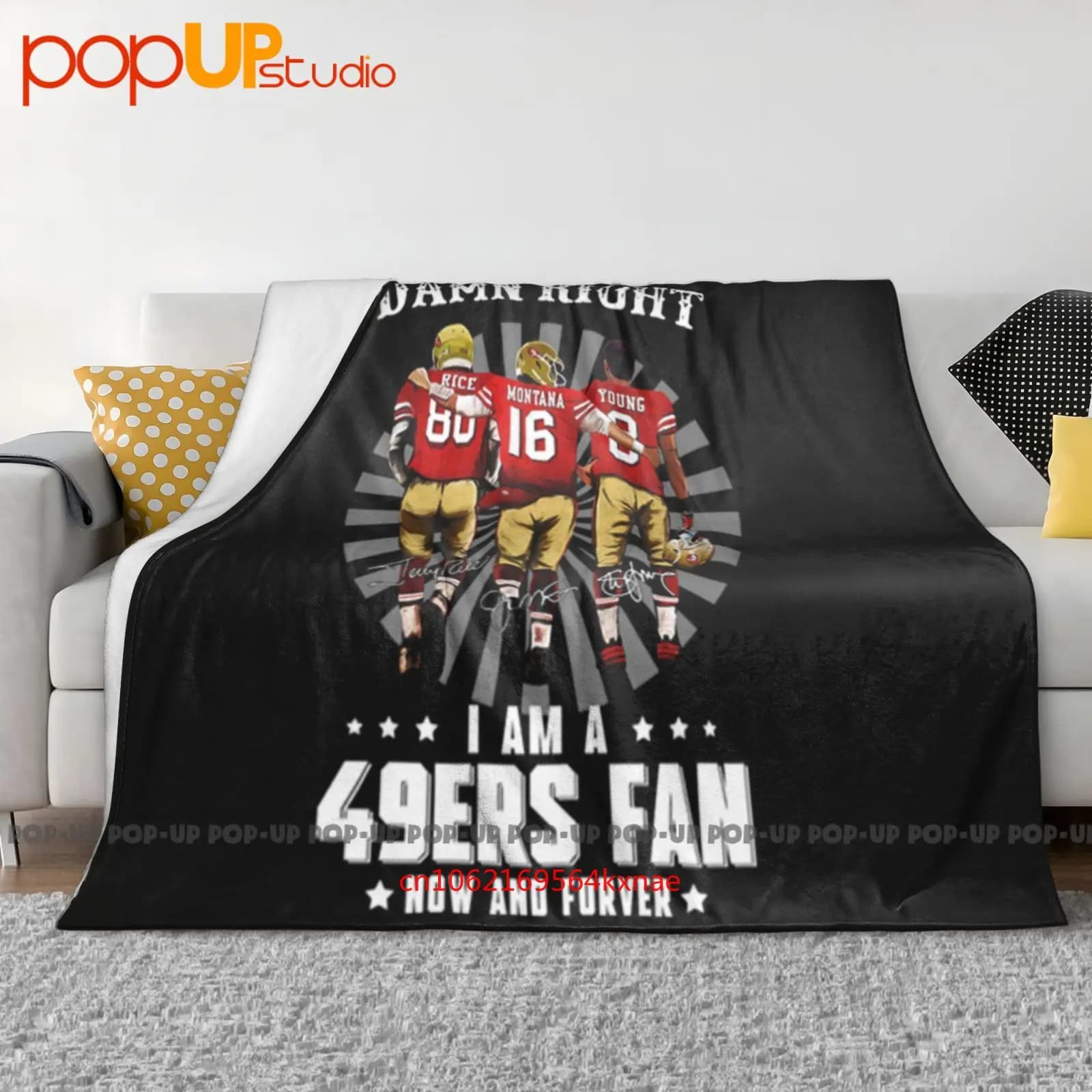 Damn Right I Am A 49Ers Fan Now And Forever Signatures Ultra-Soft Blanket Quilt Winter Sofa Cover Bed Covers