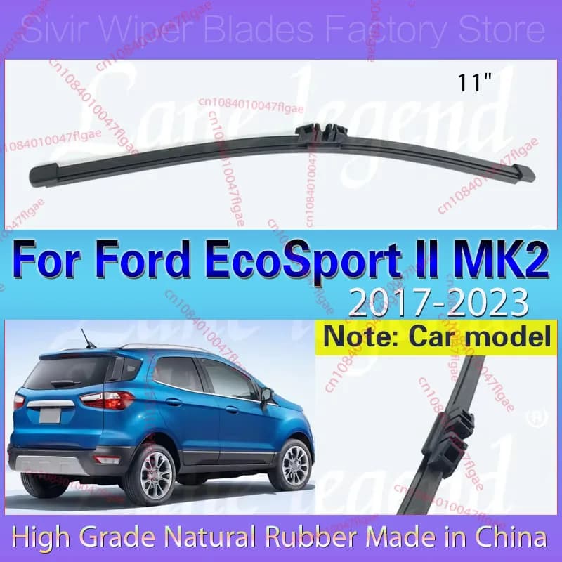 Per Ford EcoSport II MK2 2017 - 2023 Tergicristallo 11 "Spazzola Tergicristallo Posteriore Parabrezza Pulito Portellone Finestra Pioggia Spazzola 2021 2022
