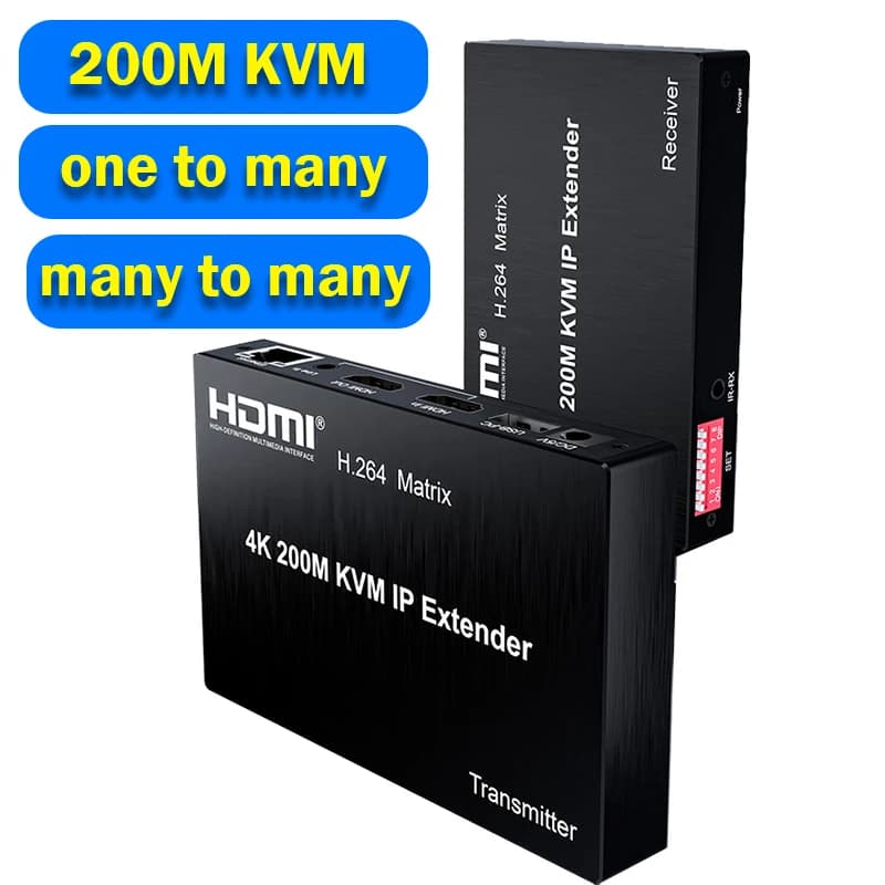 Extender KVM HDMI H.264 200M 4K@30Hz Extender KVM HDMI on Ethernet with audio output via network switch Supports many TX to many RX