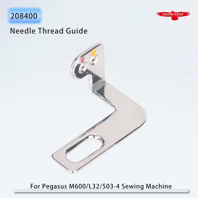 208400 Needle Thread Guide Fit Pegasus M600 / L32 / 401 / 503-4 / L100 Industrial Overlock Sewing Machine Parts Accessories