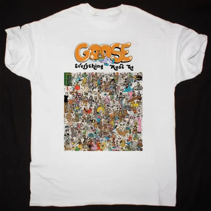 Nuova maglietta Goose Band Everything Must Go For Fans S 5XL Uh1228