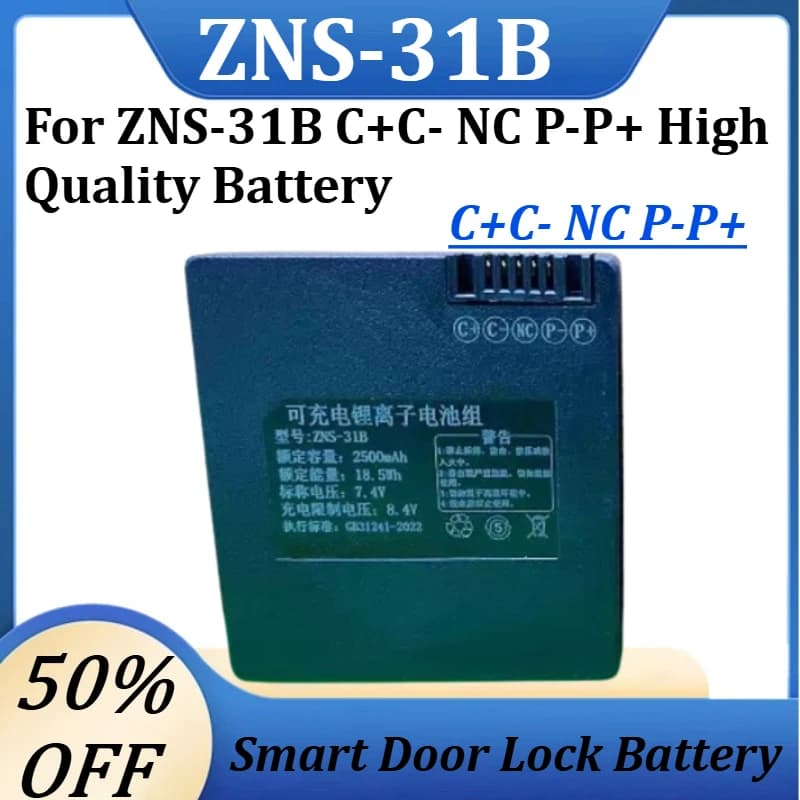 New 7.4V 2500mAh ZNS-31B Lithium Smart Door Lock Battery for ZNS-31B C+C- NC P-P+ High Quality Battery