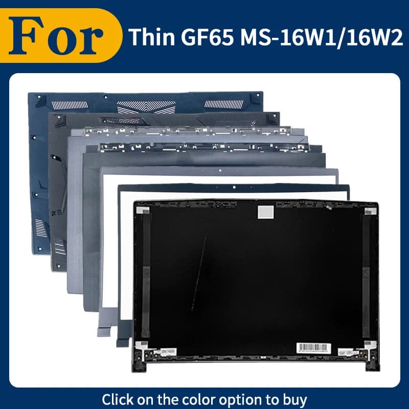 Nuova Cover per Laptop per Thin GF65 10SD 10UE GF65 10SDR MS-16W1/16W2: Cover Posteriore LCD, Cornice Anteriore, Cerniere, Poggiapolsi, Scocca Inferiore