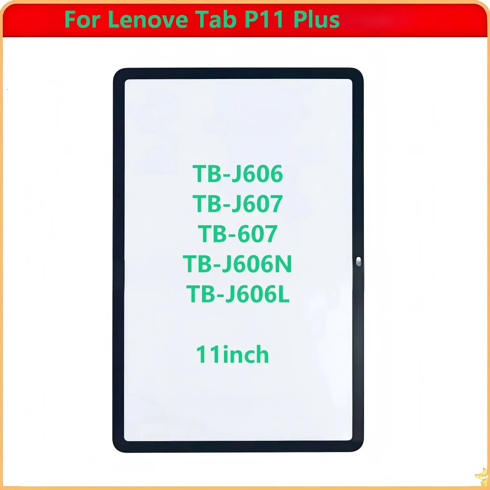 Pannello Touch Screen A+ per Lenovo Tab P11 Plus TB-J606 TB-J616 TB-J606N TB-J606L J607, Vetro LCD Esterno Frontale con OCA