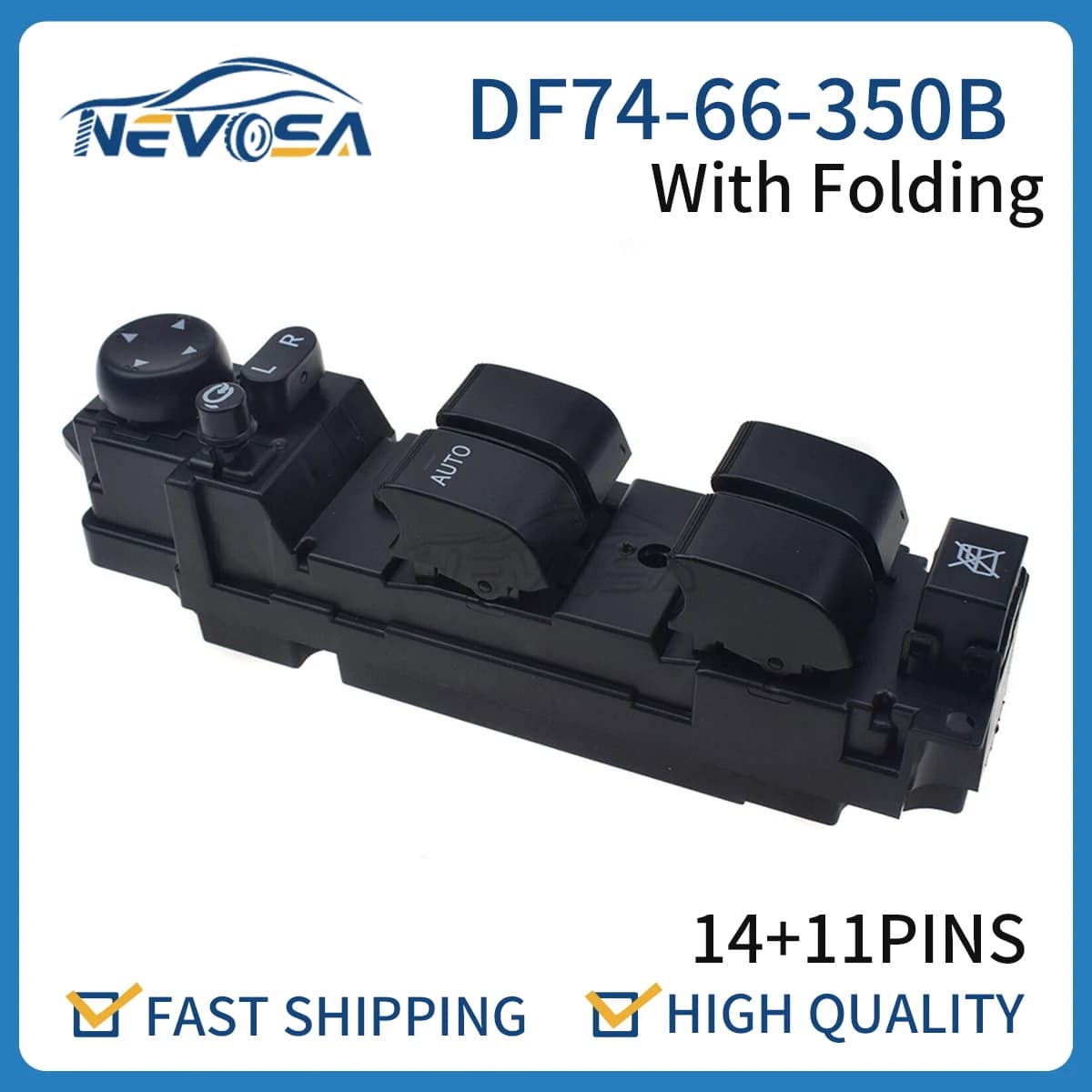 Nevosa DF74-66-350B Anteriore Sinistro Conducente Porta Finestra Interruttore Principale Sollevatore di Vetro Per Mazda 2 M2 2007-2013 DF 7466350 B DF74-66-350