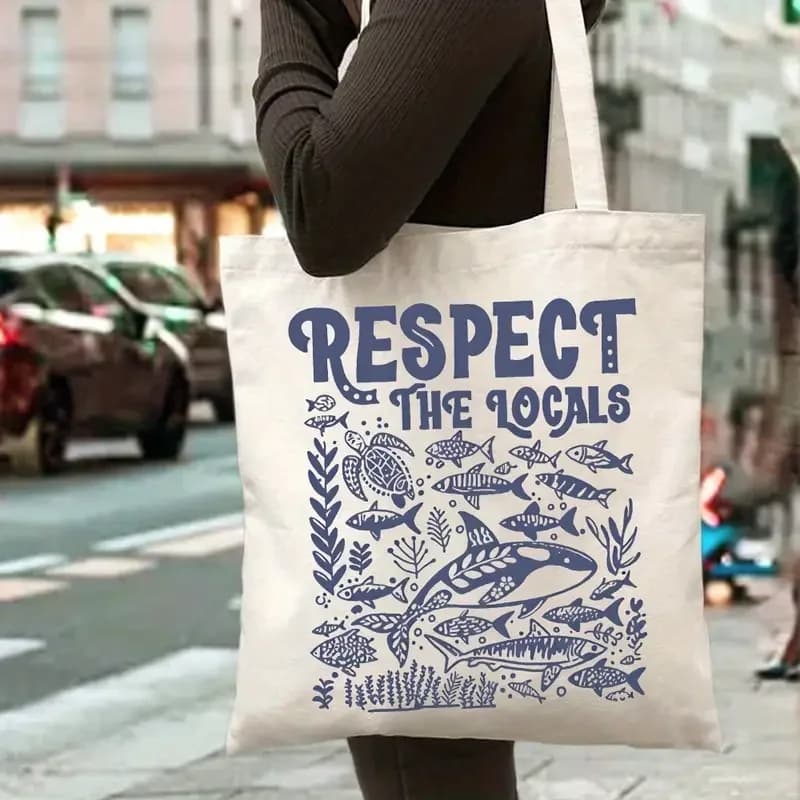 Respect The Locals Tote Bag Borsa per la spesa riutilizzabile con conservazione marina Ocean Life Borsa unisex durevole per l'uso quotidiano