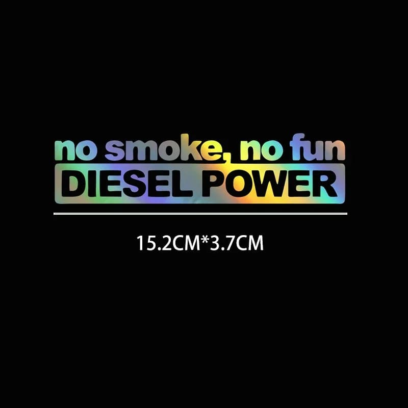 15.2X3.7CM Adesivi Per Auto NO FUMO NO FUN DIESEL POWER Car Styling Decalcomania Auto Moto Accessori