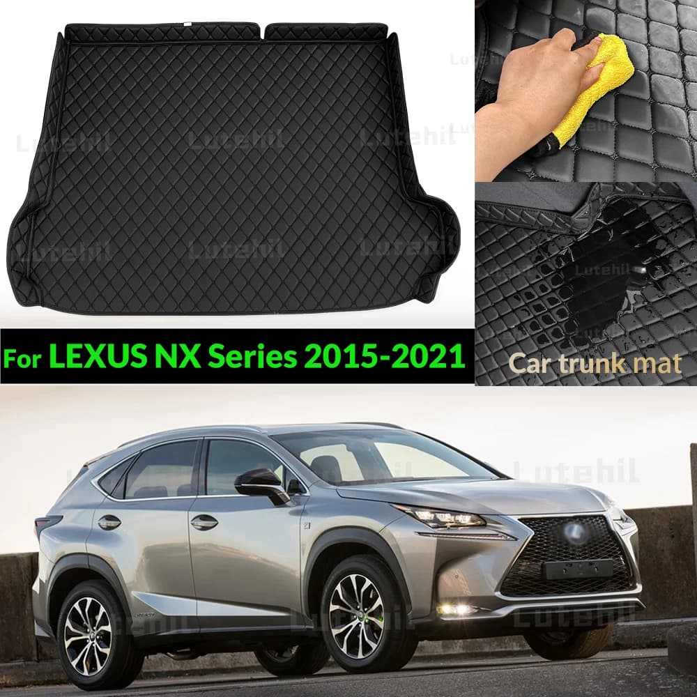 Per Lexus NX 200T NX300h 2015 2016 2017 2018 2019 2020 2021 Tappetino per bagagliaio di un'auto Accessori auto personalizzati Decorazione di interni auto