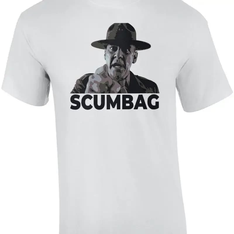 Scumbag - Drill Sergeant Gunnery Sergeant Hartman - R Lee Ermey - Full Metal ... T shirt