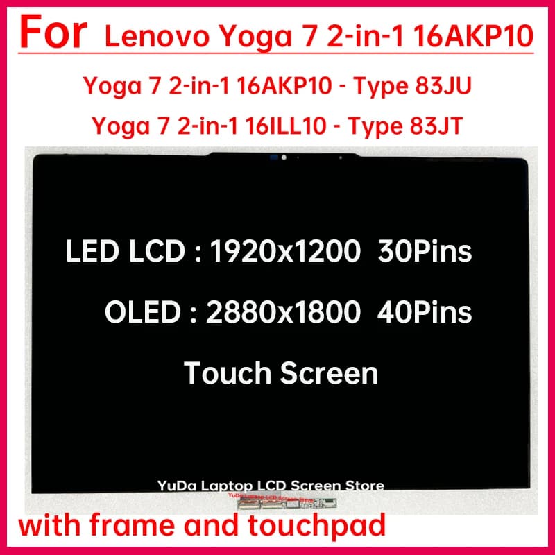 Touch Screen da 16 "per Lenovo Yoga 7 2-in-1 16AKP10 Tipo 83JU 16ILL10 83JT Display LCD Digitizer + con sostituzione del telaio