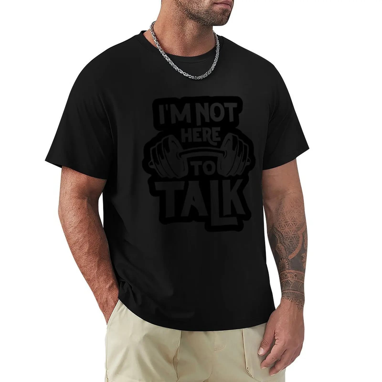 Gym addict : I Am Not Here to Talk Dumbbell T-Shirt Basic Comfort Fit T-Shirt for Men
