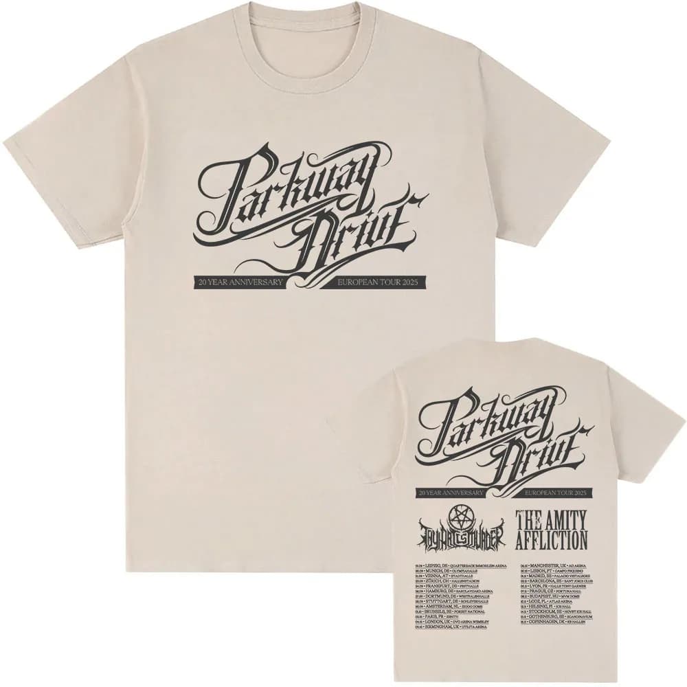 Parkway Drive 20 Year Anniversary European Tour 2025 T-shirt Cotton Short Sleeve Fashion Men Tshirts Unisex Streetwear Print Tee