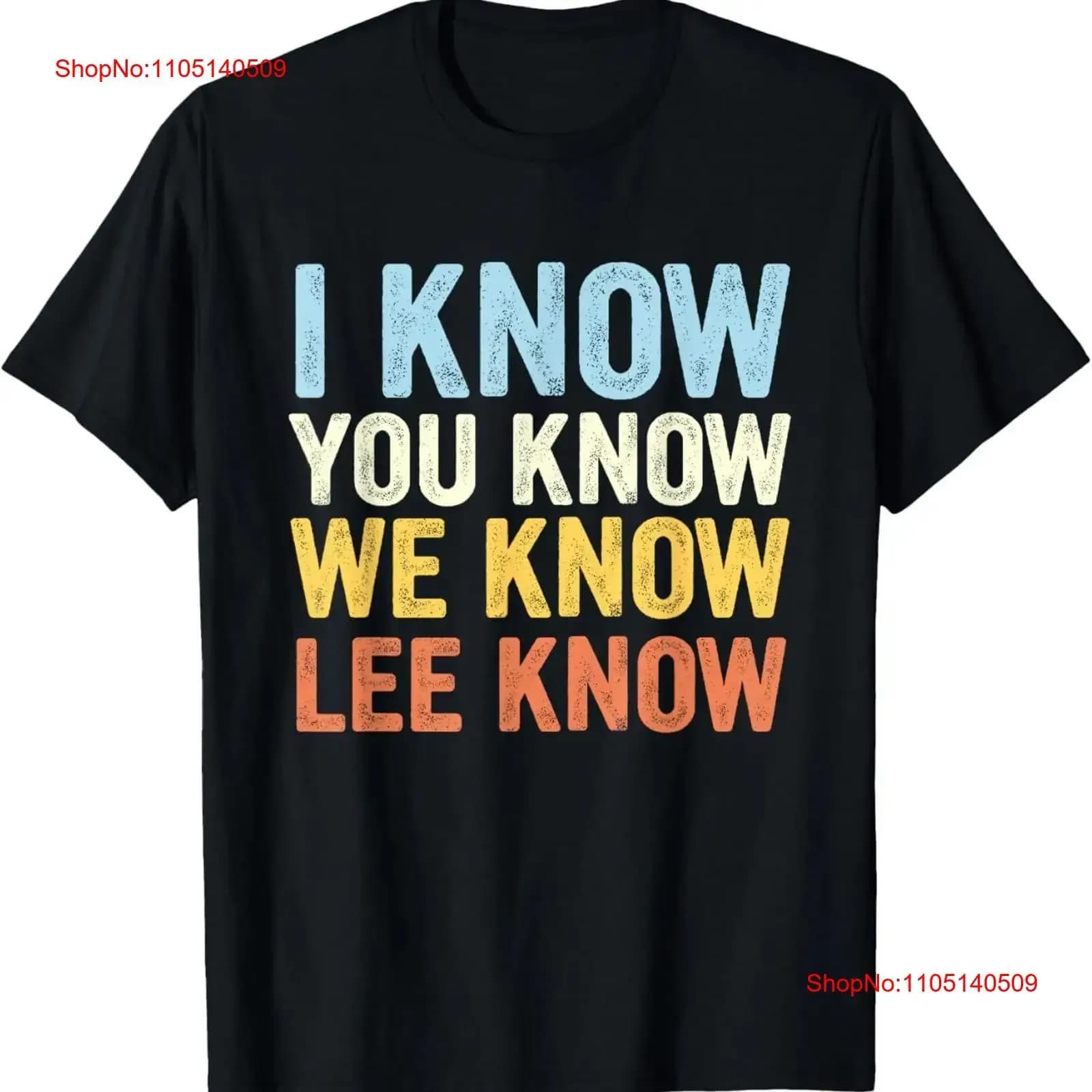 T-shirt I Know You We Lee vintage lavata moda unisex morbida e confortevole streetwear grafico allungato Versatile