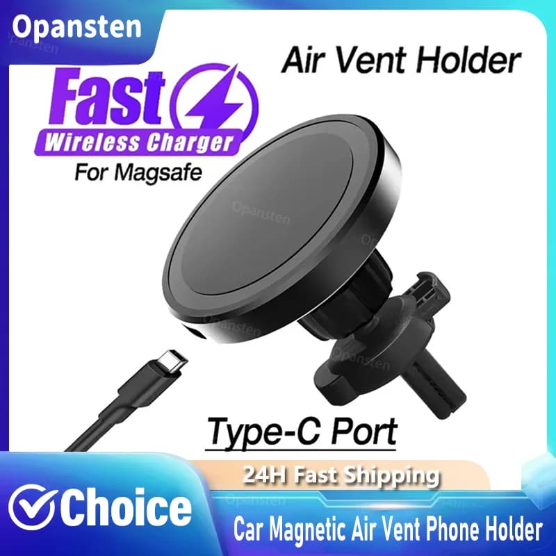 Magnetic Phone Holder for Car Air Intake Support for Wireless Charger for Fast Charger Station for Mobile Magsafe iPhone 17 16 15 14 13 Pro Max